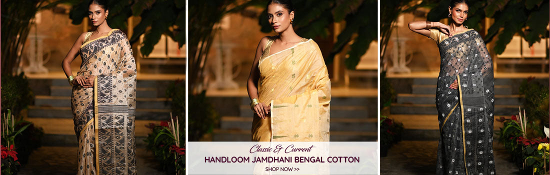 Models wearing elegant Handloom Jamdhani Bengal Cotton sarees in beige, yellow, and black, showcasing traditional motifs and fine craftsmanship