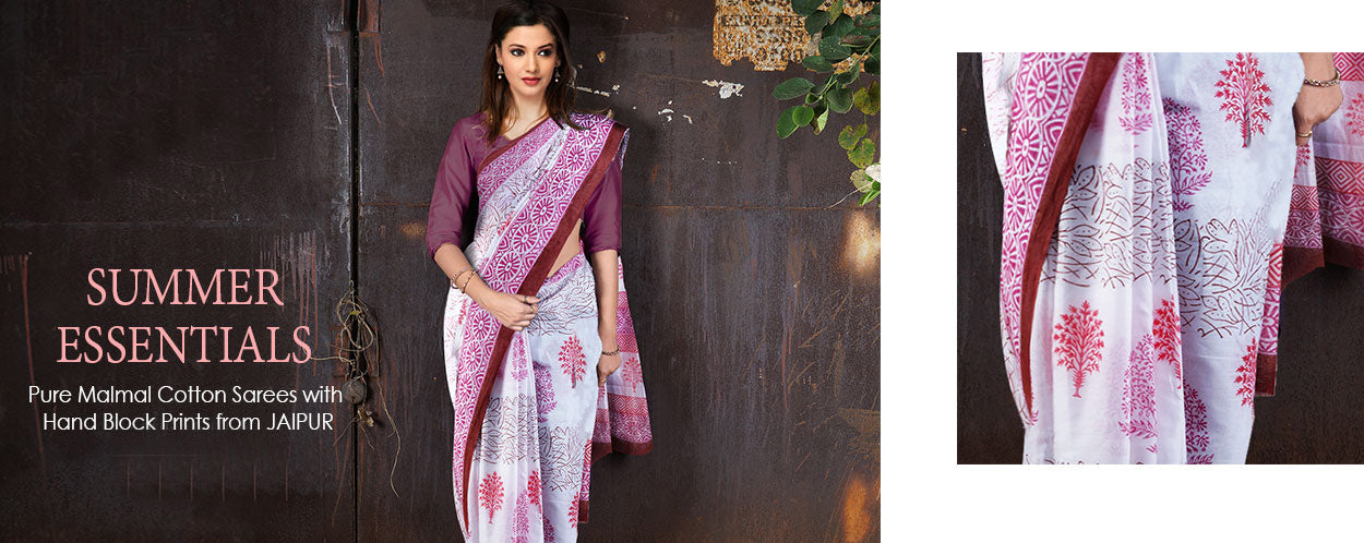 Where’s my Malmal cotton saree?