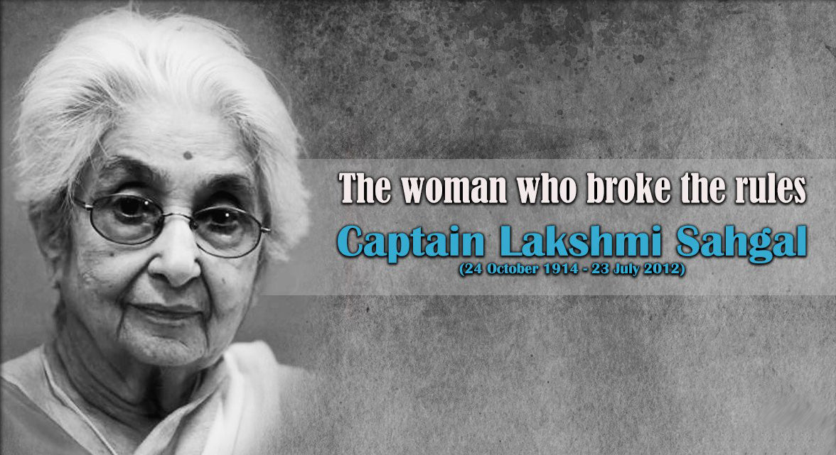 Captain Lakshmi Sahgal – the ‘Rani’ of the INA regiment