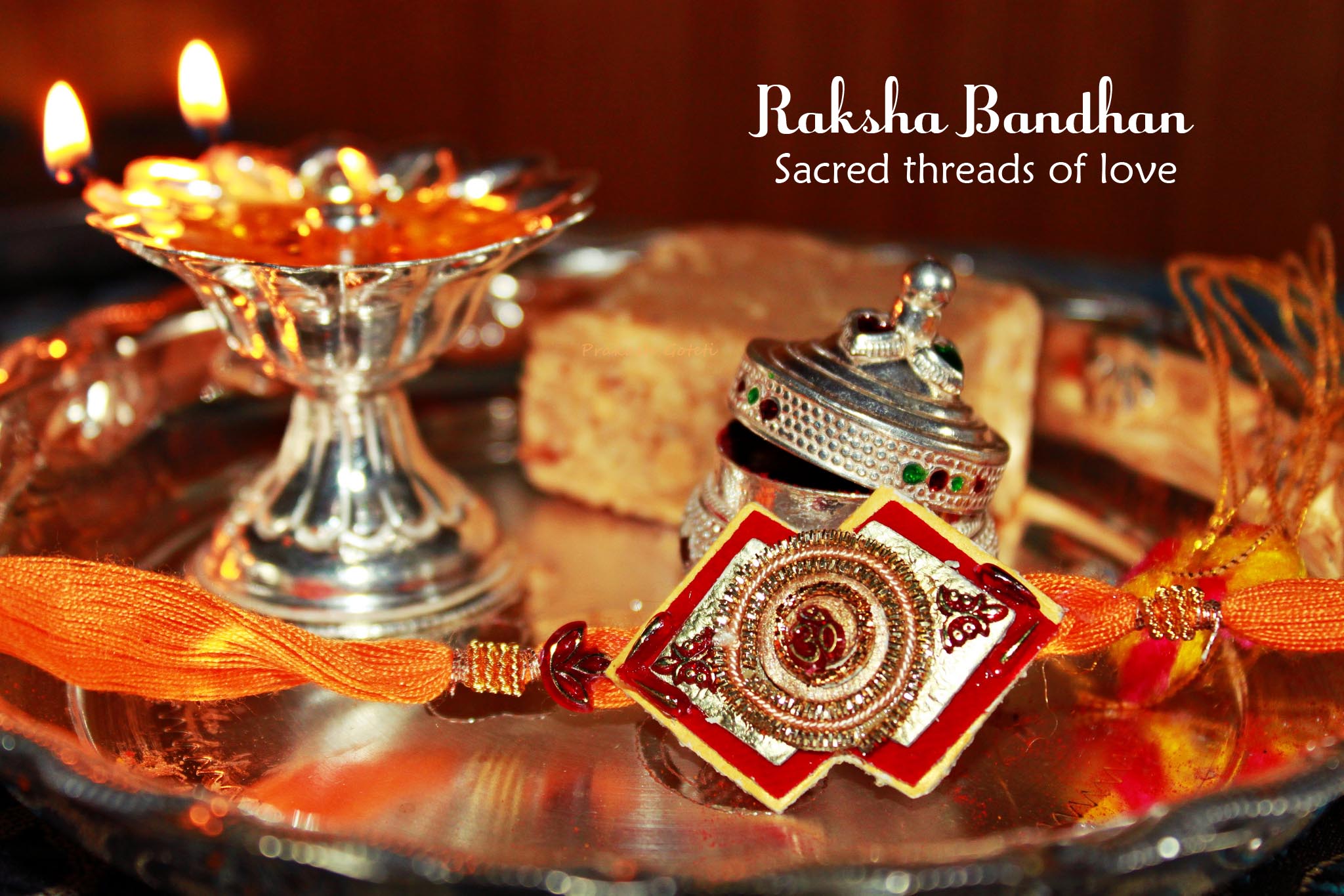 The Threads of Love - Raksha Bandhan